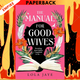 The Manual for Good Wives by Lola Jaye