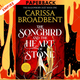 The Songbird and the Heart of Stone by Carissa Broadbent