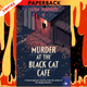 Murder at the Black Cat Café (Detective Kosuke Kindaichi, #7) by Seishi Yokomizo, Bryan Karetnyk (Translator)