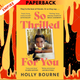 So Thrilled For You by  Holly Bourne