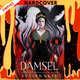 Damsel by Evelyn Skye