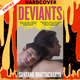 Deviants by Santanu Bhattacharya