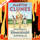 Meetings With Remarkable Animals By Martin Clunes