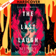 The Last Laugh by Mindy McGinnis