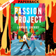 Passion Project: A Novel by London Sperry