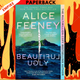 Beautiful Ugly by Alice Feeney