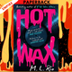 Hot Wax by M. L. Rio