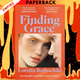 Finding Grace by Loretta Rothschild