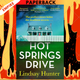 Hot Springs Drive by Lindsay Hunter
