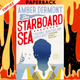 The Starboard Sea by Amber Dermont