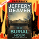The Burial Hour by Jeffery Deaver