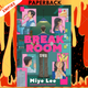 Break Room by Miye Lee