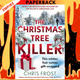 The Christmas Tree Killer (DI Tom Stonem, Book 2) by Chris Frost