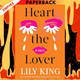 Heart the Lover by Lily King