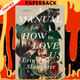 A Manual for How to Love Us: Stories by Erin Slaughter