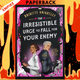 The Irresistible Urge to Fall For Your Enemy (Dearly Beloathed, #1) by Brigitte Knightley