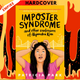 Imposter Syndrome and Other Confessions of Alejandra Kim by Patricia Park