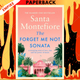 The Forget-Me-Not Sonata by Santa Montefiore