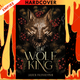 The Wolf King by Lauren Palphreyman