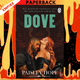 Dove (The Soldiers of Bedlam, #2) by Paisley Hope