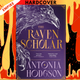 The Raven Scholar by  Antonia Hodgson