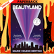 Beautyland by Marie-Helene Bertino