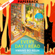 Every Day I Read: 53 Ways to Get Closer to Books by Hwang Bo-reum, Shanna Tan (Translator)