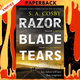 Razorblade Tears by S. A. Cosby