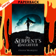 The Serpent's Daughter by Celina Marquez