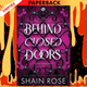 Behind Closed Doors (Kept in Paradise #1) by Shain Rose