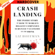 Crash Landing: The Inside Story of How the World's Biggest Companies Survived an Economy on the Brink by Liz Hoffman