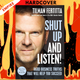 Shut Up and Listen!: Hard Business Truths that Will Help You Succeed by Tilman Fertitta