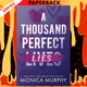 A Thousand Perfect Lies: A Boarding School Mystery and Enemies-to-More Romance by Monica Murphy