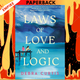Laws of Love and Logic by Debra Curtis