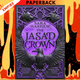 The Jasad Crown (The Scorched Throne, #2) by Sara Hashem