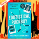 Egotistical Puckboy (Puckboys, #1) by Eden Finley