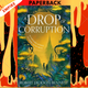 A Drop of Corruption by Robert Jackson Bennett