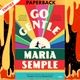 Go Gentle by Maria Semple