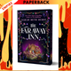 The Faraway Inn by Sarah Beth Durst