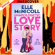Unapologetic Love Story by Elle McNicoll
