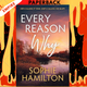 Every Reason Why by Sophie Hamilton