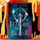 A Feather So Black (Fair Folk, #1) by Lyra Selene