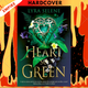 A Heart So Green (Fair Folk, #3) by Lyra Selene