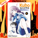 Kubo Won't Let Me Be Invisible, Vol. 4 by Nene Yukimori