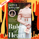 Rules of the Heart by Janice Hadlow
