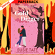 Gold Digger by Susie Tate