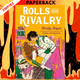 Rolls and Rivalry by Kristy Boyce