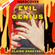 Evil Genius: A Novel by Claire Oshetsky