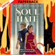 Soul Hate (Soul Hate #1) by Hannah Kingsley