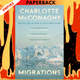 Migrations by Charlotte McConagh